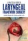 A Practical Guide to Laryngeal Framework Surgery