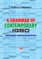 A Grammar of Contemporary Igbo. Constituents, Features and Processes