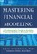 Mastering Financial Modeling