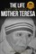 The Life and Prayers of Mother Teresa