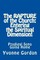 The Rapture of the Church; Entering the Spiritual Dimension!
