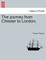 The journey from Chester to London.