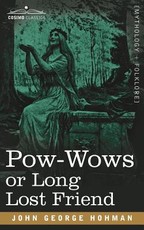 POW-Wows or Long Lost Friend POW-Wows or Long Lost Friend