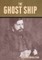 The Ghost Ship