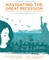 Navigating Great Recession