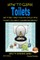 How to Clean Toilets - And other things your Mom should have taught you about cleaning Bathrooms