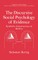 The Discursive Social Psychology of Evidence