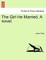 The Girl He Married. a Novel.