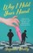 Why I Held Your Hand