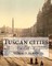 Tuscan cities, By