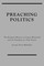 Preaching Politics
