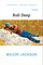 Roll Deep: Poems