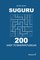 Suguru - 200 Easy to Master Puzzles 9x9 (Volume 7)