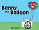 Benny the Balloon