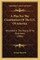 A Plea for the Constitution of the U.S. of America