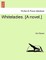 Whiteladies. [A Novel.]