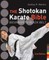 The Shotokan Karate Bible
