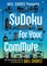 Will Shortz Presents Sudoku for Your Commute