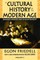 A Cultural History of the Modern Age