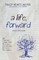 A Life, Forward