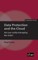 Data Protection and the Cloud - Are you really managing the risks?
