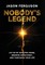 Nobody's Legend