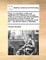 Tracts, on Inoculation, Written and Published at St. Petersburg in the Year 1768, by Command of Her Imperial Majesty, the Empress of All the Russias