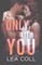 Only with You