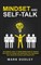 Mindset and Self-Talk