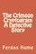 The Crimson Cryptogram A Detective Story