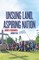 Unsung Land, Aspiring Nation