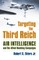 Targeting the Third Reich
