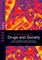 Key Concepts in Drugs and Society