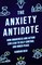 The Anxiety Antidote
