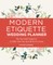 Modern Etiquette Wedding Planner