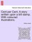 Cent Per Cent. a Story Written Upon a Bill Stamp. with Coloured Illustrations.