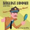 Sergeant Hammer and the Case of the Missing Blood