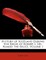 History of Scotland During the Reign of Robert I. Sir-Named the Bruce, Volume 1