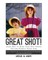 "Great Shot !"