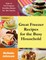 Great Freezer Recipes for the Busy Household