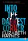 Into the Darkest Corner