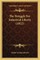 The Struggle For Industrial Liberty (1922)
