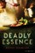 Deadly Essence