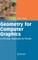 Geometry for Computer Graphics