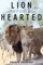 Lion Hearted