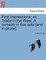 First Impressions; Or, Trade in the West. a Comedy in Five Acts [And in Prose].