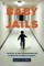 Baby Jails