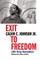 Exit to Freedom