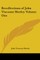 Recollections of John Viscount Morley Volume One