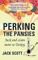 Perking the Pansies - Jack and Liam Move to Turkey